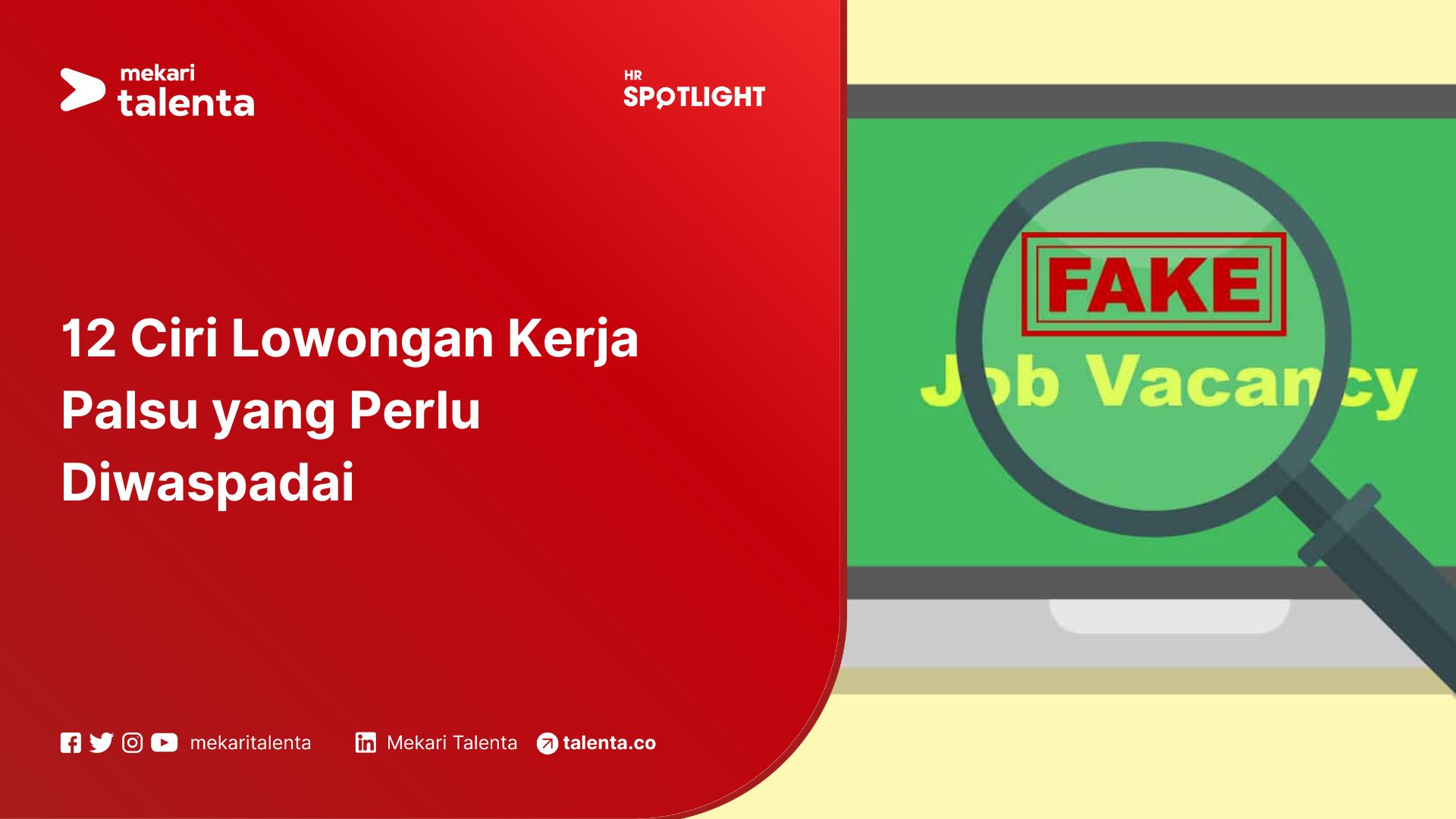 12 Ciri Lowongan Kerja Palsu yang Perlu Diwaspadai