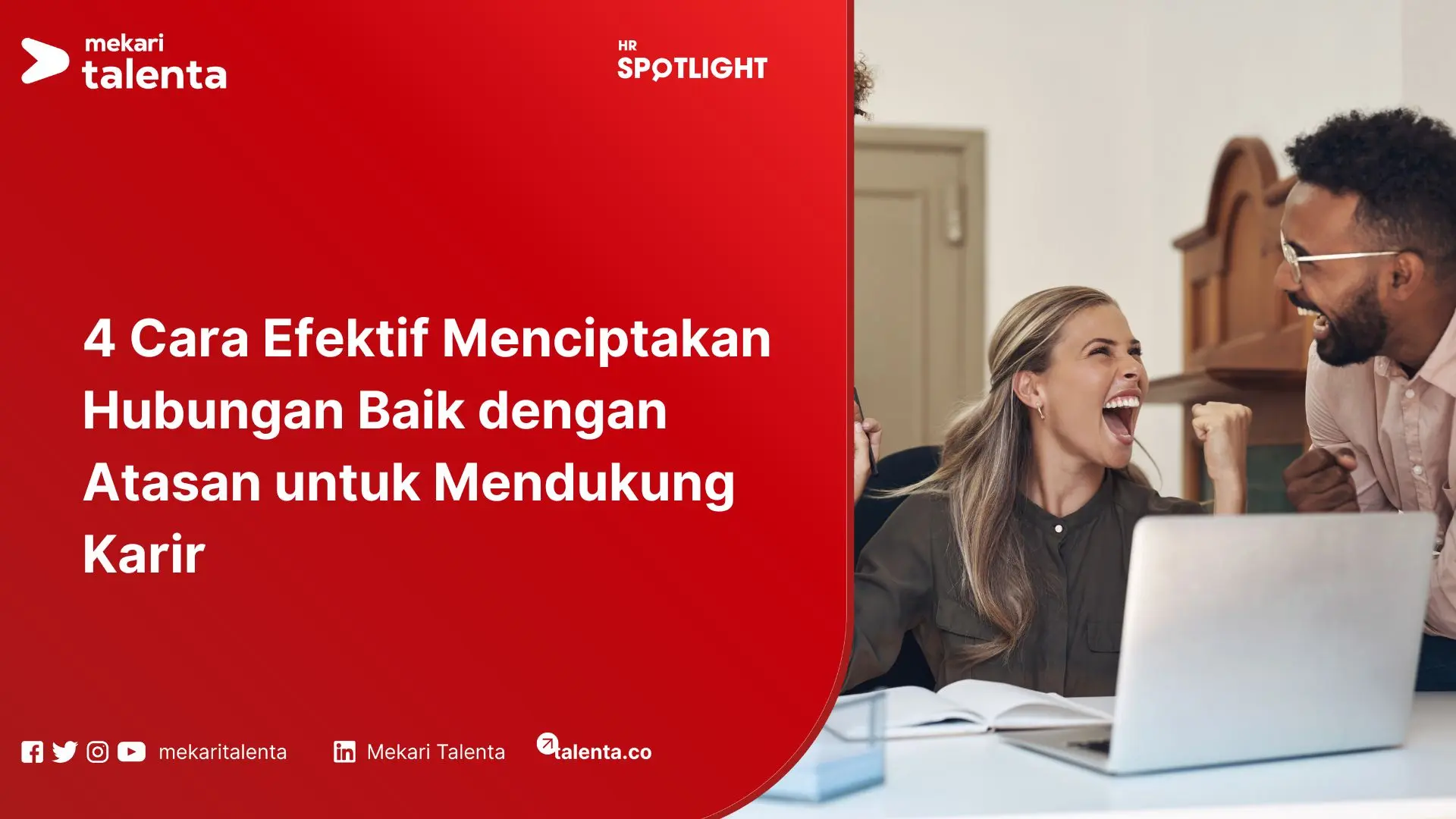 Hubungan Baik dengan Atasan