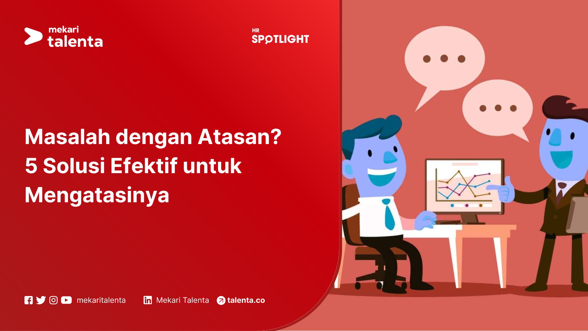 Masalah dengan Atasan? 5 Solusi Efektif untuk Mengatasinya