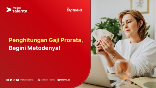Gambar Penghitungan Gaji Prorata, Begini Metodenya!