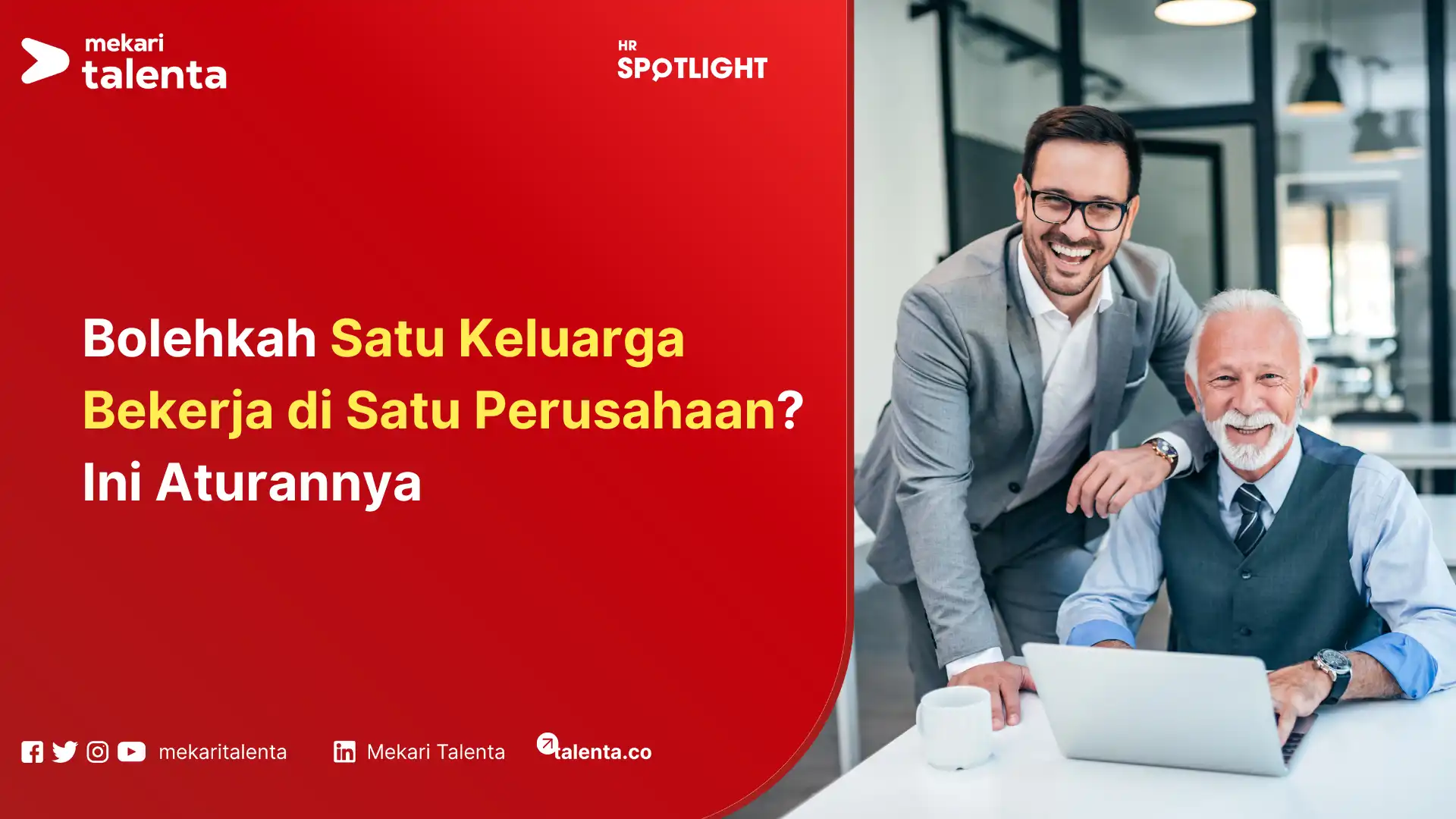 Bolehkah Satu Keluarga Bekerja di Satu Perusahaan Ini Aturannya