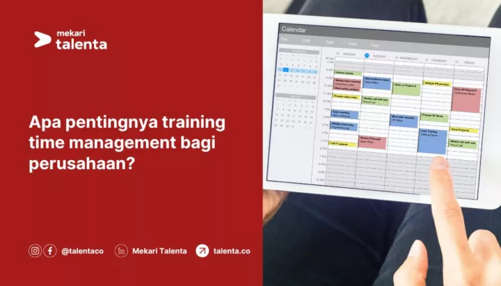 Apa Pentingnya Training Time Management Bagi Perusahaan?