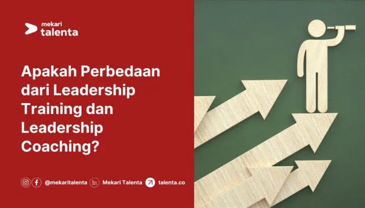 Gambar Apakah Perbedaan dari Leadership Training dan Leadership Coaching?