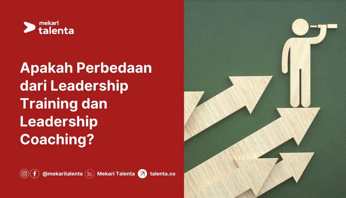 Gambar Apakah Perbedaan dari Leadership Training dan Leadership Coaching?