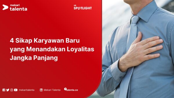 loyalitas karyawan baru