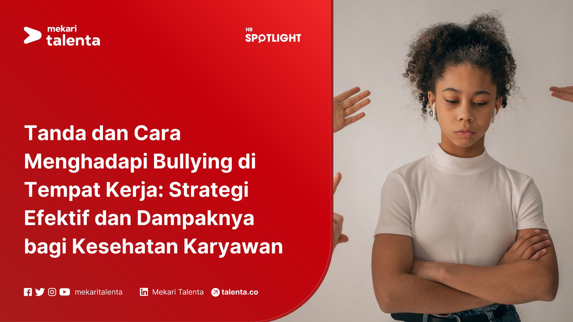 Tanda dan Cara Menghadapi Bullying di Tempat Kerja: Strategi Efektif dan Dampaknya bagi Kesehatan Karyawan