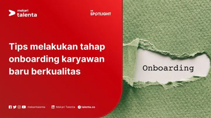 Tips Melakukan Tahap Onboarding Karyawan Baru Berkualitas