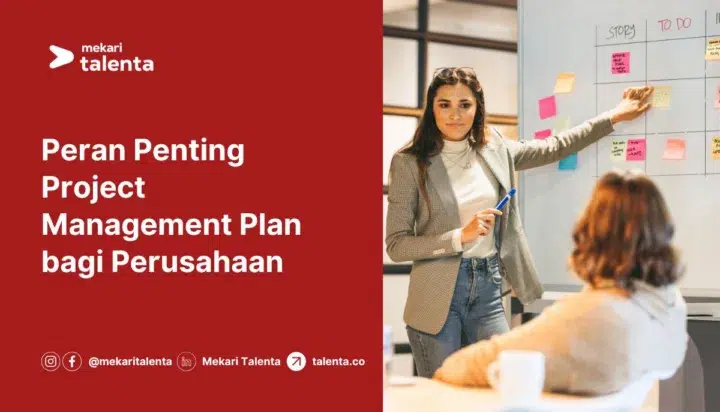 gambar Peran Penting Project Management Plan bagi Perusahaan