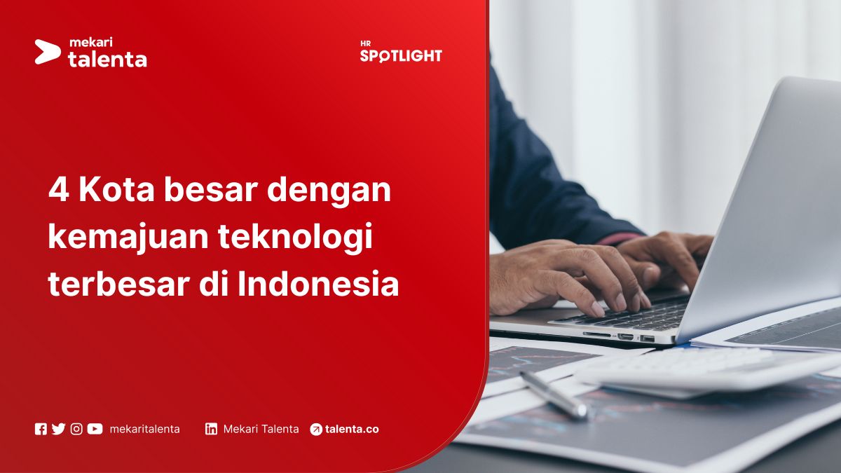 4 Kota Besar dengan Kemajuan Teknologi Terbesar di Indonesia