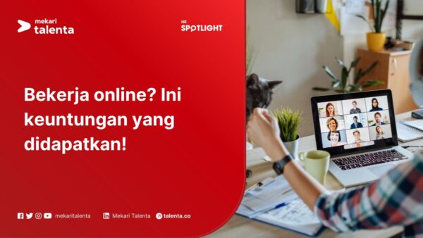 Bekerja Online? Ini Keuntungan yang Didapatkan!