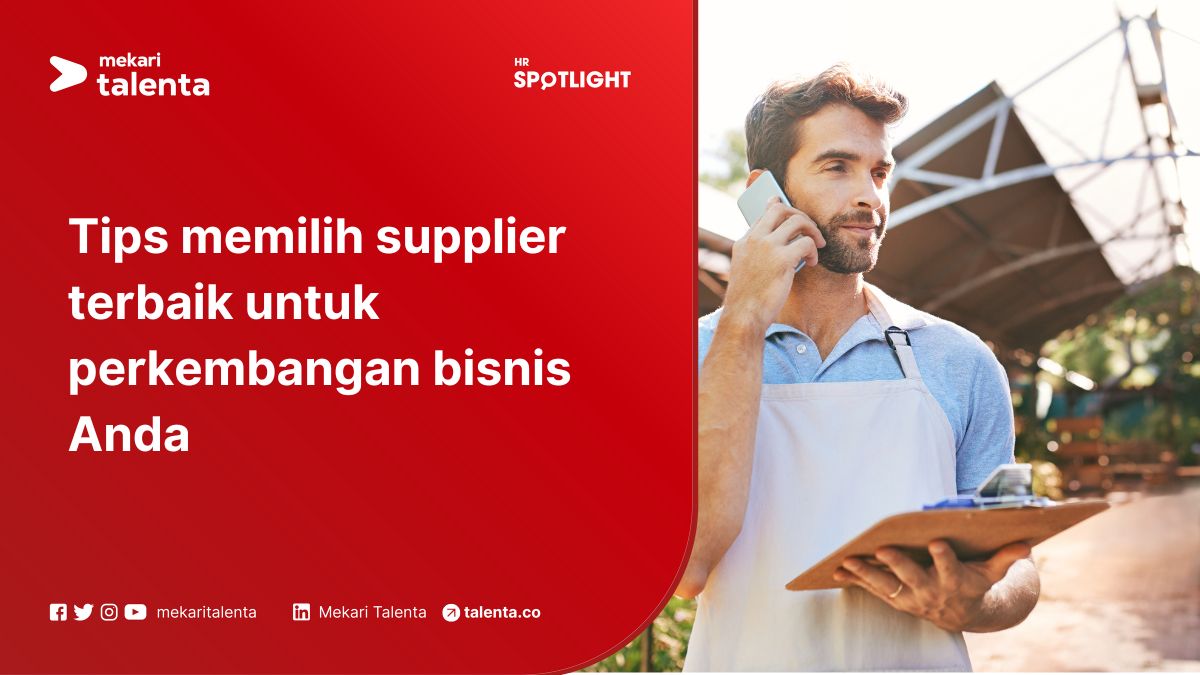 Tips Memilih Supplier Terbaik untuk Perkembangan Bisnis Anda