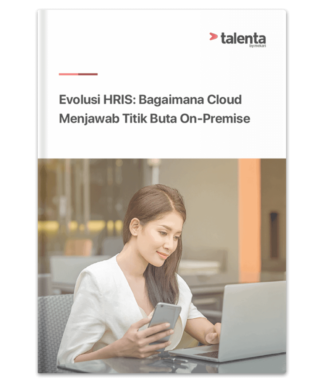 Mekari Talenta - Ebook, Report, & Whitepaper