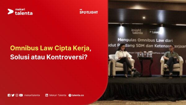 Gambar Omnibus Law Cipta Kerja, Solusi atau Kontroversi?