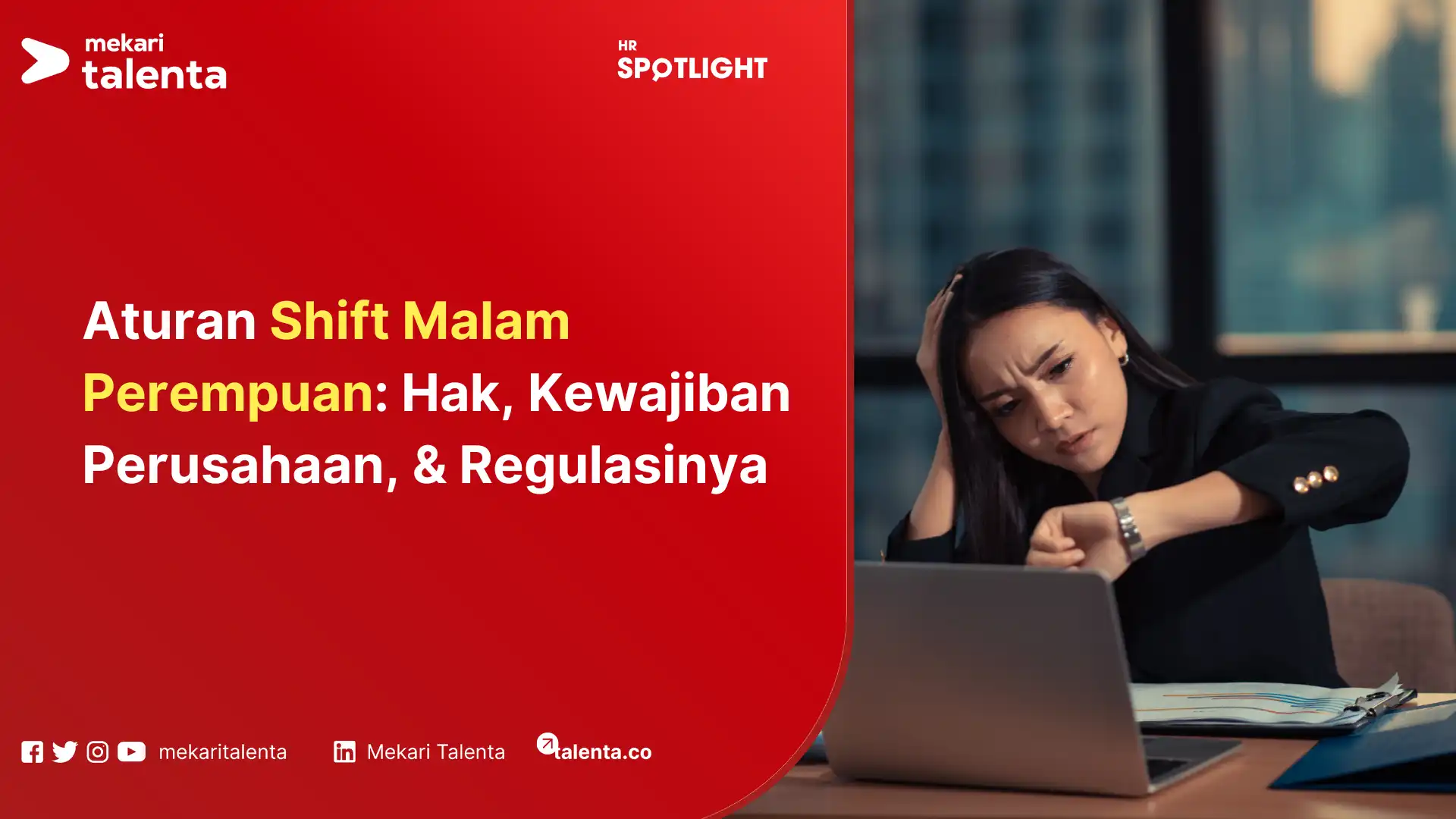 Aturan Shift Malam Perempuan Hak, Kewajiban Perusahaan, & Regulasinya
