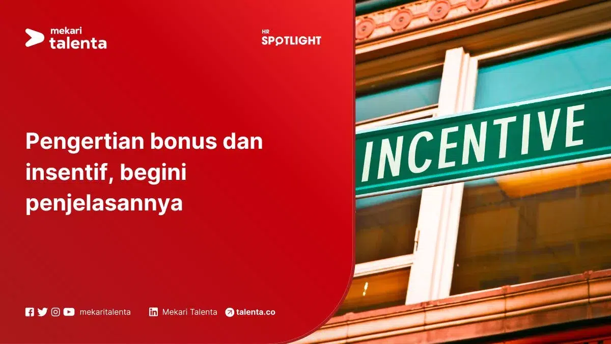 Pengertian Bonus dan Insentif, Begini Penjelasannya