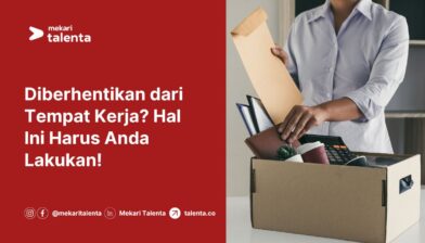 Gambar Diberhentikan dari Tempat Kerja? Hal Ini Harus Anda Lakukan!