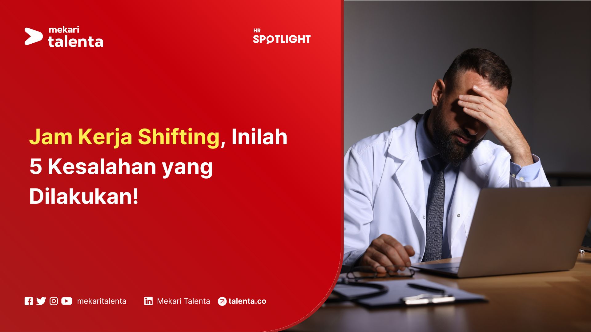 Jam Kerja Shifting, Inilah 5 Kesalahan yang Dilakukan!