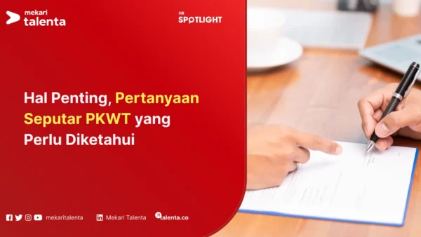 pertanyaan seputar PKWT
