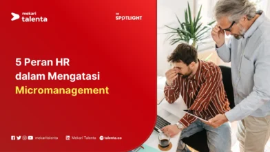 peran hr dalam mengatasi micromanagement