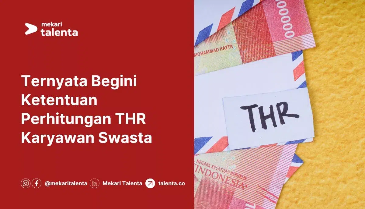 Ternyata Begini Ketentuan Perhitungan THR Karyawan Swasta