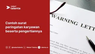 Contoh Surat Peringatan Karyawan Beserta Pengertiannya