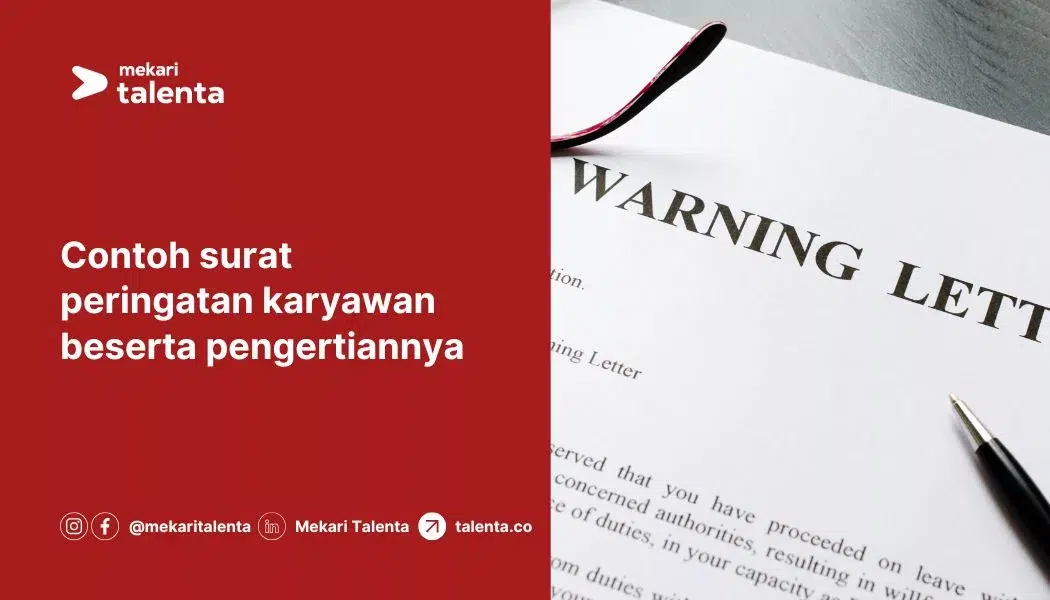 Contoh Surat Peringatan Karyawan Beserta Pengertiannya