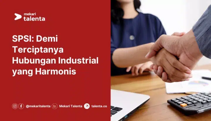 SPSI: Demi Terciptanya Hubungan Industrial Yang Harmonis