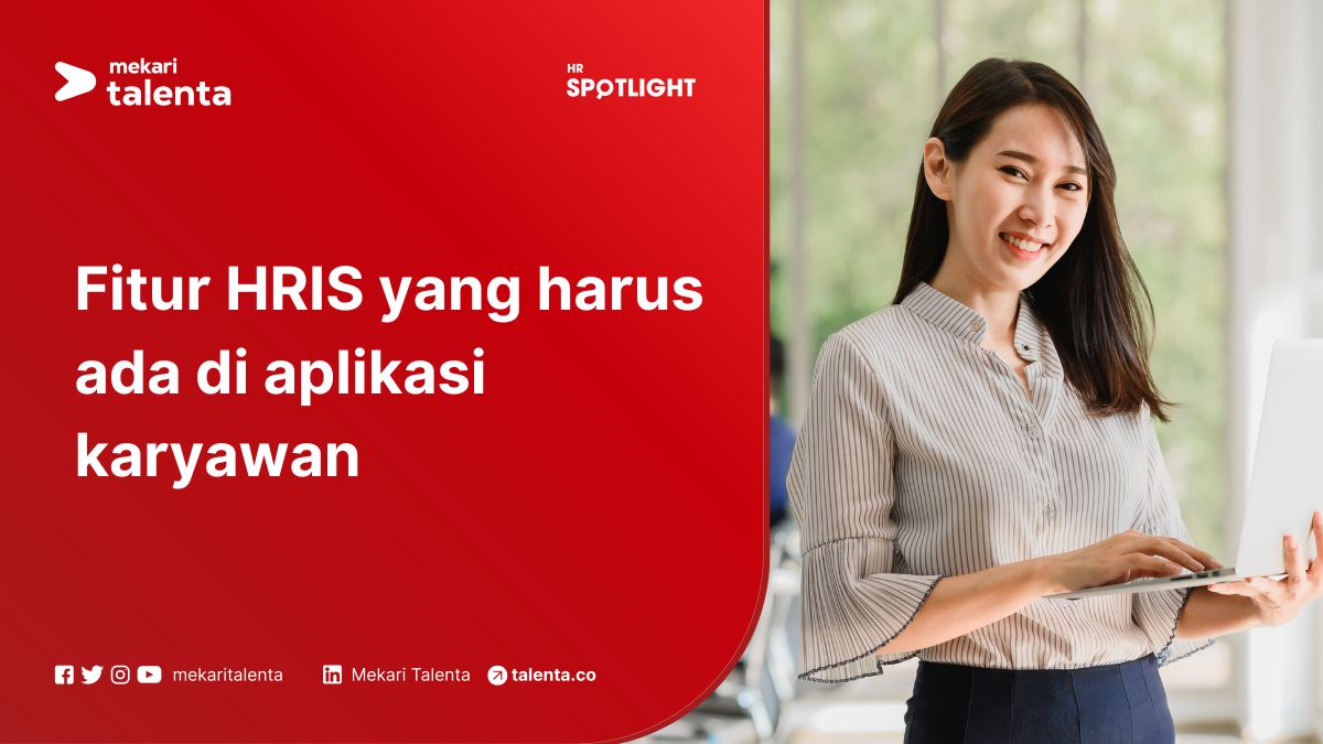 Baca juga: 5 Aplikasi Karyawan untuk Absensi saat Work from Home