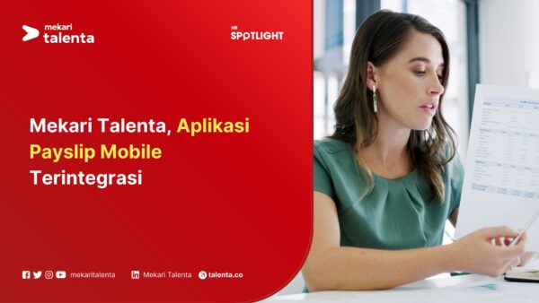 Mekari Talenta, Aplikasi Payslip Mobile Terintegrasi