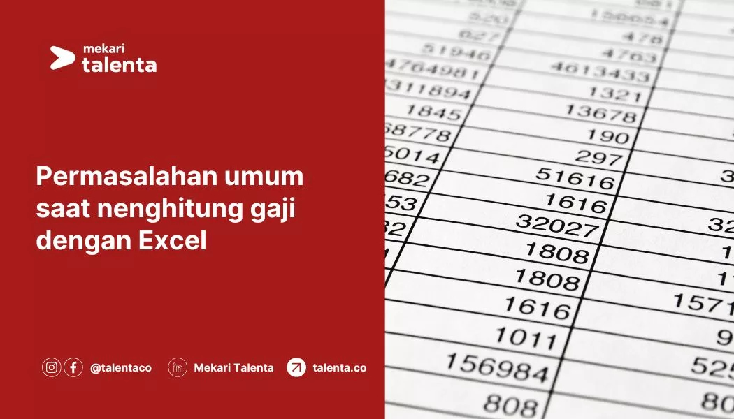 Permasalahan Umum saat Menghitung Gaji dengan Excel