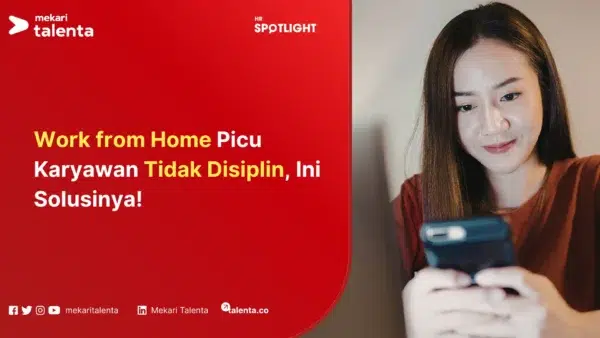 work from home karyawan tidak disiplin