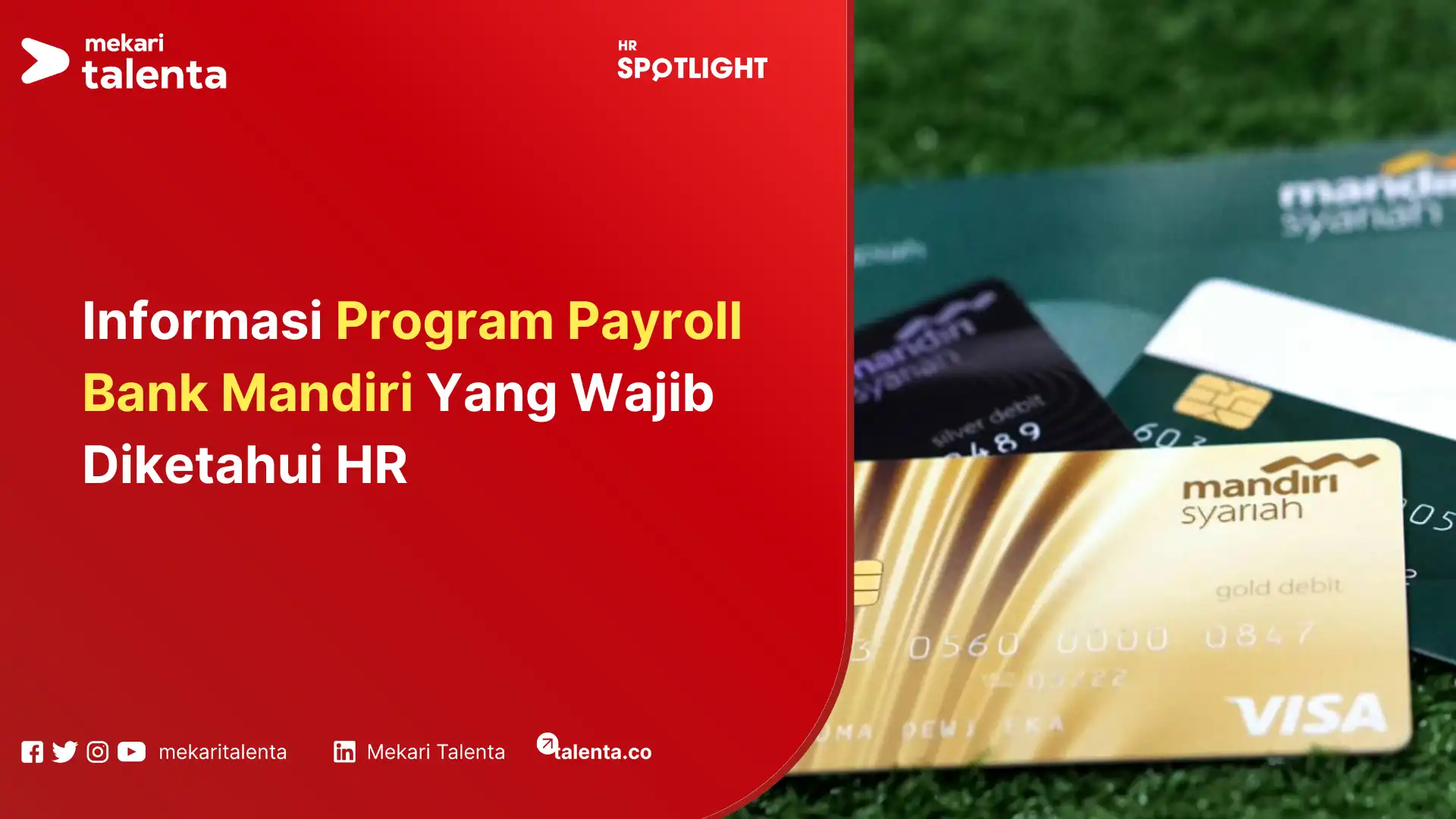 Informasi Program Payroll Bank Mandiri Yang Wajib Diketahui HR