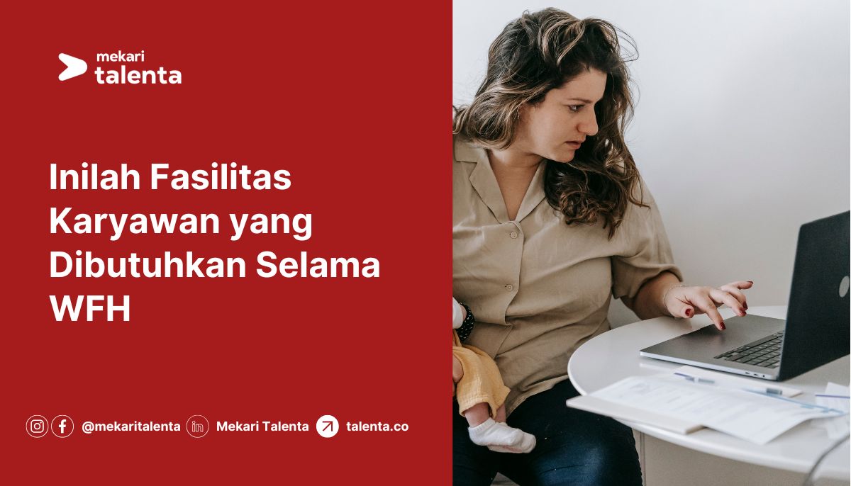 Gambar Inilah Fasilitas Karyawan yang Dibutuhkan Selama WFH