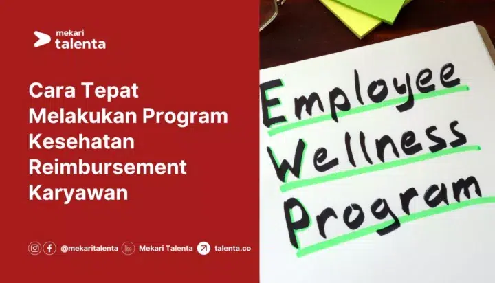 Cara Tepat Melakukan Program Kesehatan Reimbursement Karyawan