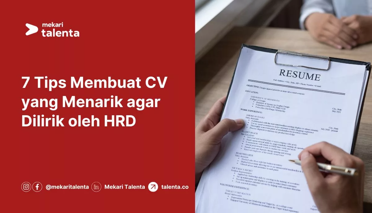 7 Tips Membuat CV yang Menarik agar Dilirik oleh HRD