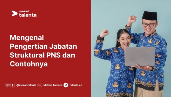 Gambar Mengenal Pengertian Jabatan Struktural PNS dan Contohnya