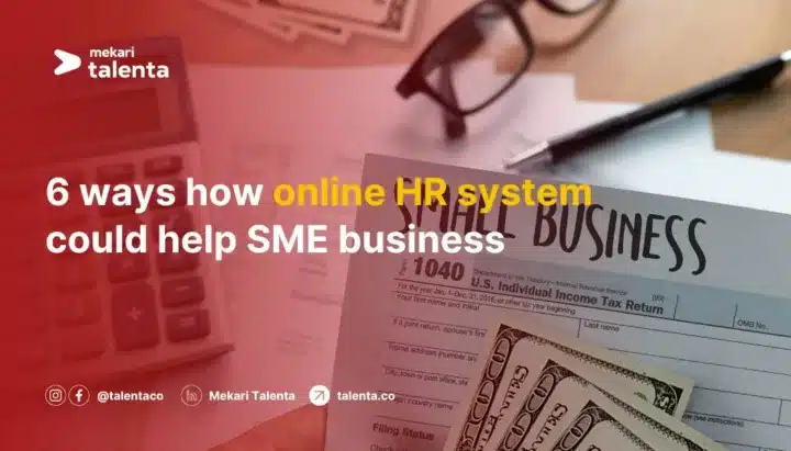 6 Ways How Online HR System Could Help SME Business