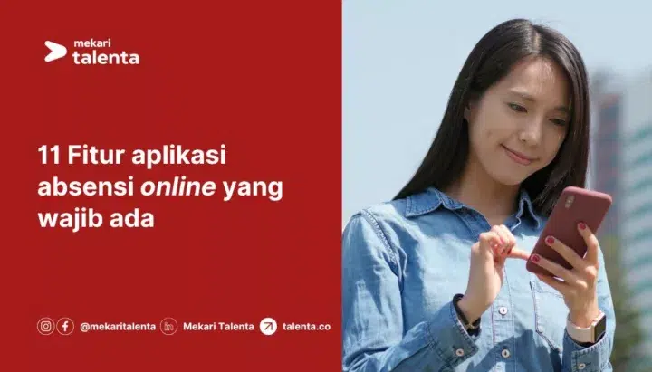 11 Fitur Aplikasi Absensi Online yang Harus Dimiliki