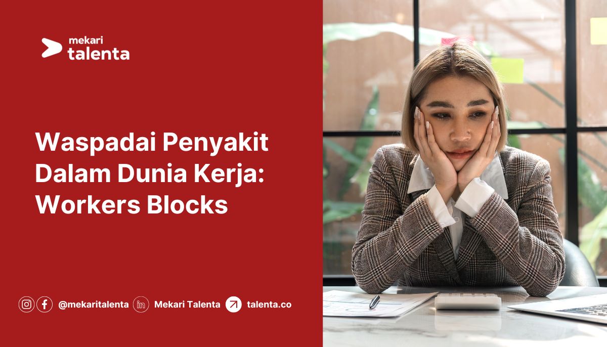 Gambar Waspadai Penyakit Dalam Dunia Kerja: Workers Blocks