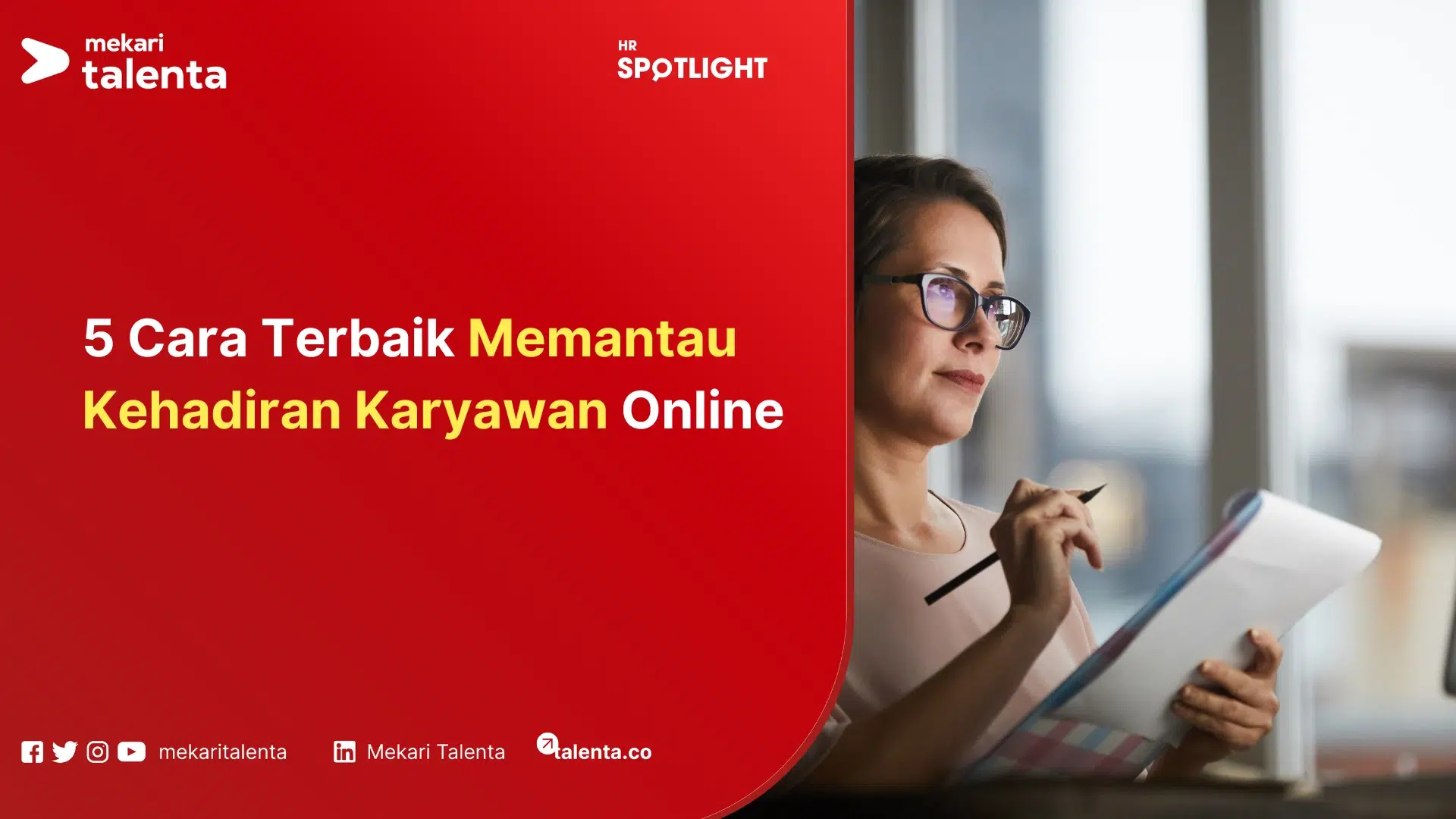 cara terbaik memantau kehadiran karyawan