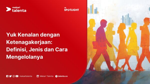 Apa Itu Ketenagakerjaan?