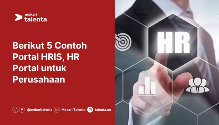 Berikut 5 Contoh Portal HRIS, HR Portal untuk Perusahaan