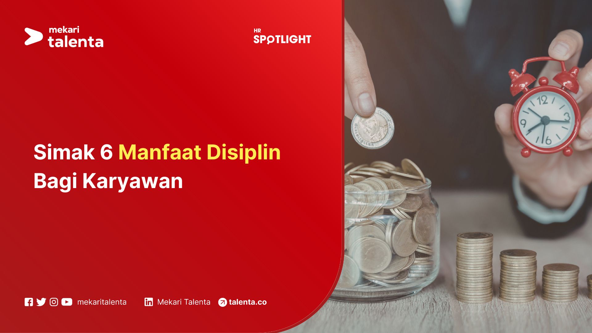 Simak 6 Manfaat Disiplin Bagi Karyawan