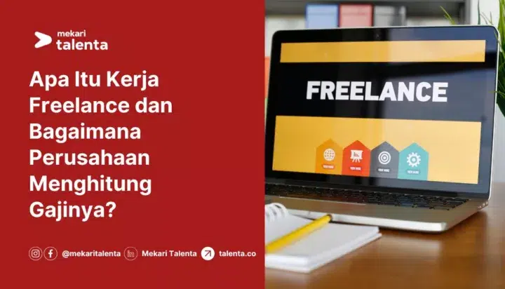 kerja freelance adalah