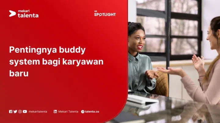 Pentingnya Buddy System bagi Karyawan Baru