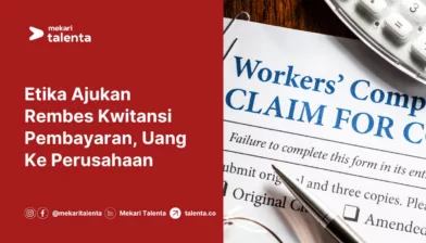 Etika Ajukan Rembes Kwitansi Pembayaran, Uang Ke Perusahaan