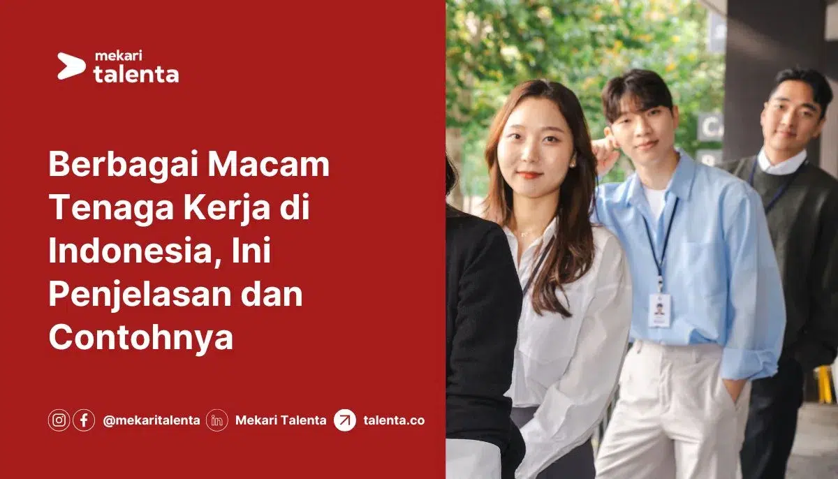 Gambar Berbagai Macam Tenaga Kerja di Indonesia, Ini Penjelasan dan Contohnya
