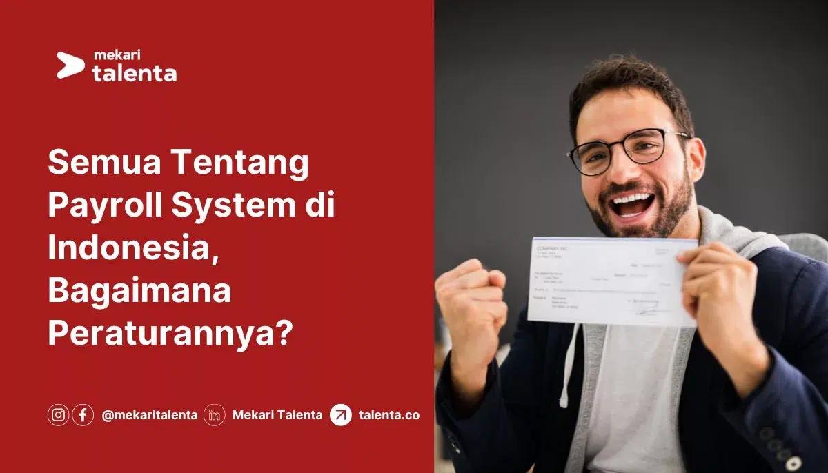 Gambar Semua Tentang Payroll System di Indonesia, Bagaimana Peraturannya?