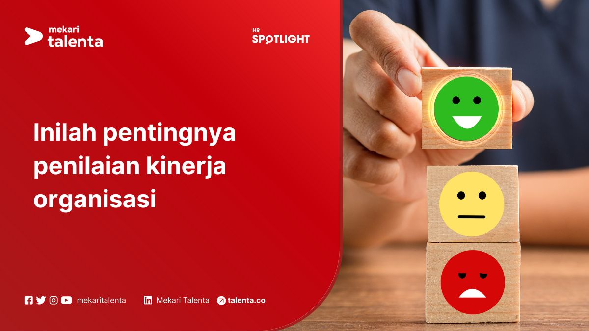 Inilah Pentingnya Penilaian Kinerja Organisasi