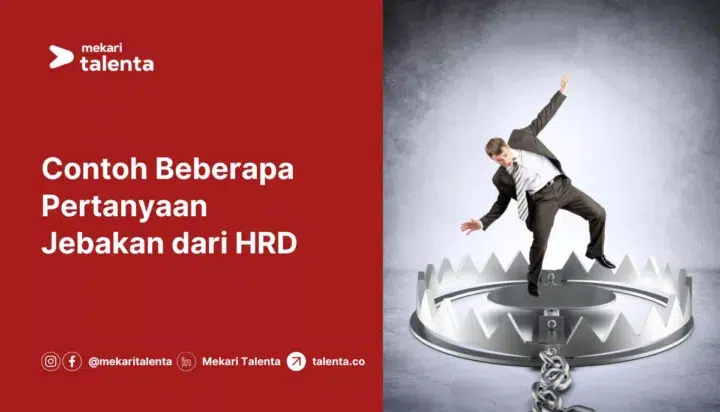 Image Contoh Beberapa Pertanyaan Jebakan dari HRD